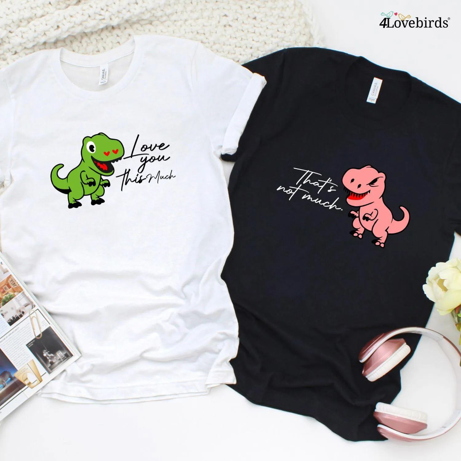 I Love You This Much/That's Not Much! Funny T-Rex Couple Matching Outfits