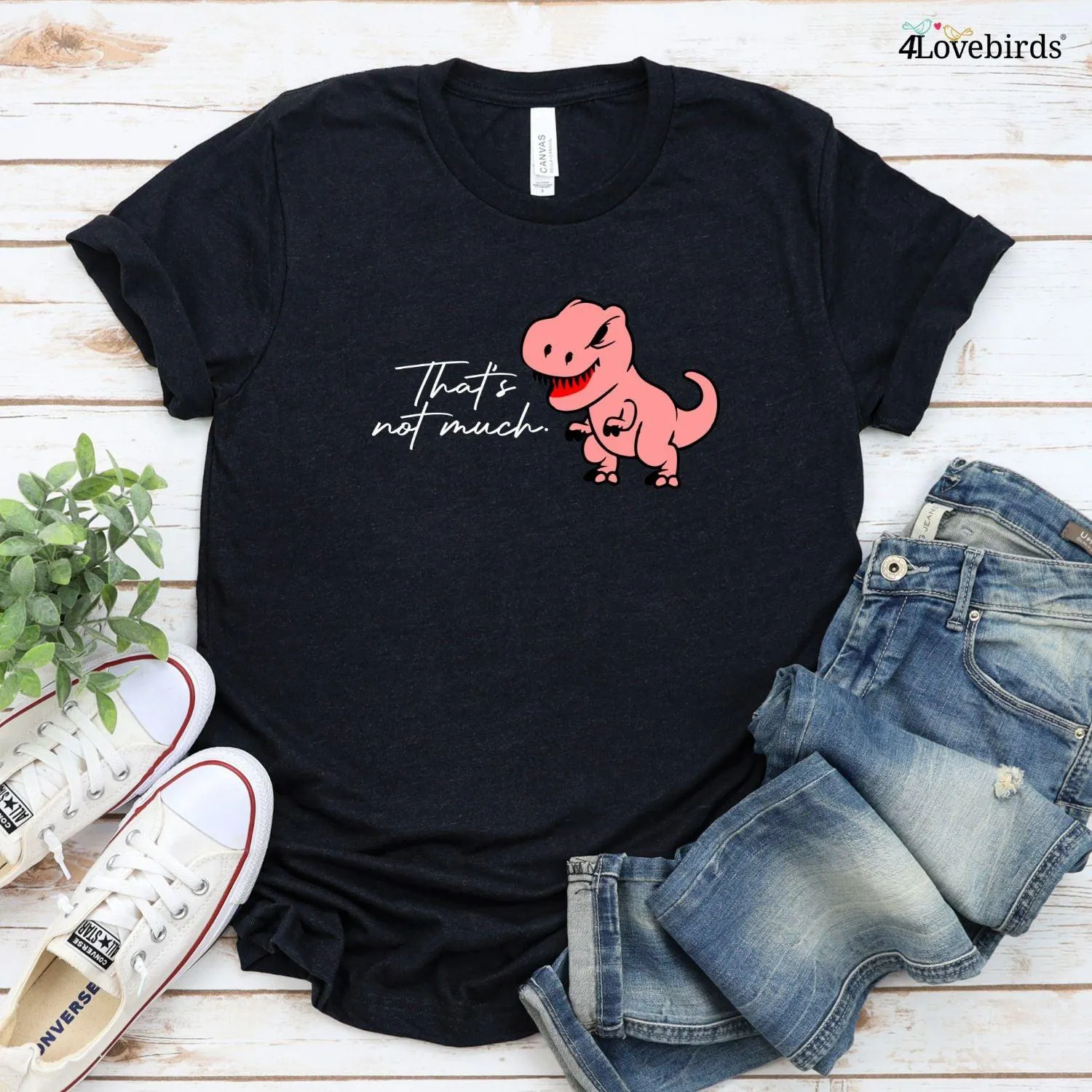 I Love You This Much/That's Not Much! Funny T-Rex Couple Matching Outfits